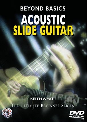 Beyond Basics: Acoustic Slide Guitar, DVD 0757939708 Book Cover