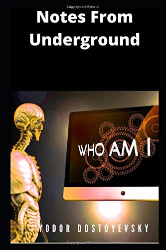 Notes From Underground