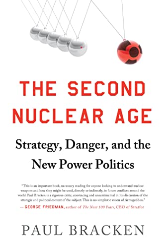 The Second Nuclear Age view 2