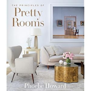 The Principles of Pretty Rooms Hardcover–April 20 2021