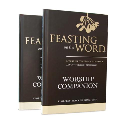 Feasting on the Word Worship Companion, Year A - Two-Volume Set: Liturgies for Year A