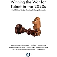 Winning the War for Talent in the 2020s