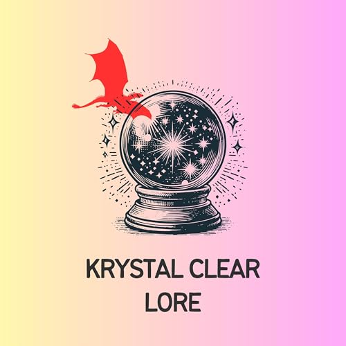 Krystal Clear Lore Podcast Por Krystal Lance arte de portada
