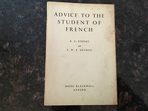 Advice To Student Of French