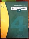 Saxon Math 4 Student Woorkbook Part 1 (Part 1)