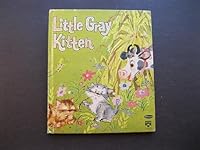 Little Gray Kitten B000JKX2B0 Book Cover