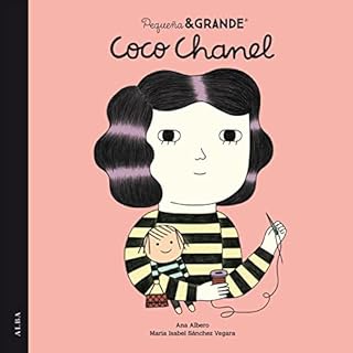 Peque&ntilde;a&Grande Coco Chanel Audiolibro Por Mar&iacute;a Isabel S&aacute;nchez Vegara arte de portada