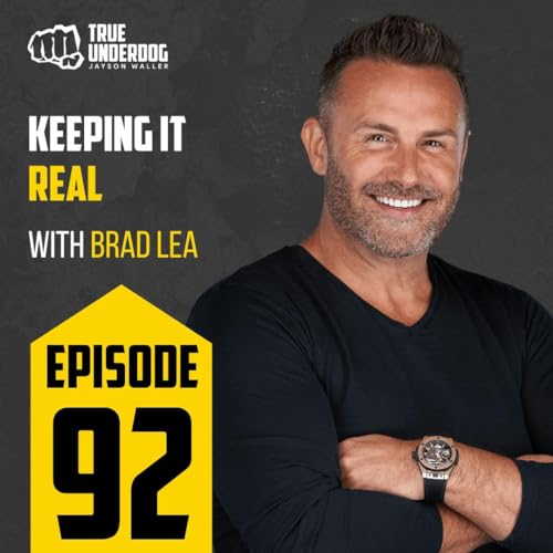 #92: Keeping It Real with Brad Lea Podcast Por  arte de portada