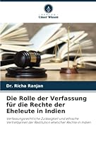 Die Rolle der Verfassung für die Rechte der Eheleute in Indien 6205398664 Book Cover