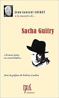 Sacha Guitry 2848981253 Book Cover