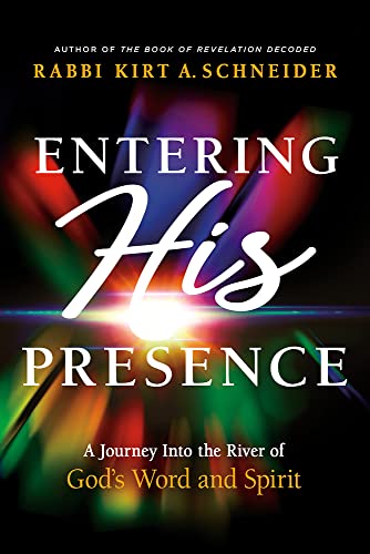 Cover of Entering His Presence: A Journey Into the River of God's Word and Spirit