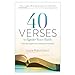 40 Verses to Ignite Your Faith: Surprising Insights from Unexpected Passages