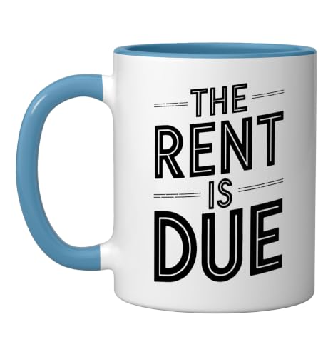Rent Is Due Landlord Mug 11oz Blue/White