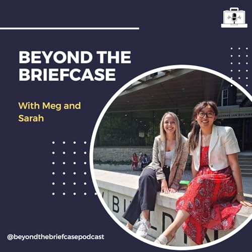 Beyond the Briefcase Podcast Por Sarah Rosa & Meg Zhang arte de portada