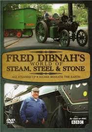 Fred Dibnahs World Of Steam - Steel & Stone / The Industrial Landscape & Backstreet Mechanic [Dvd]