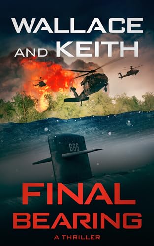 Final Bearing (The Hunter Killer Series, 1)