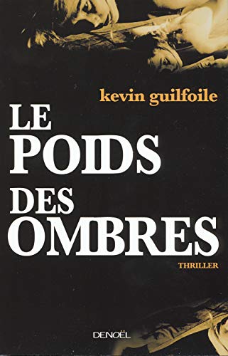 Le Poids des ombres