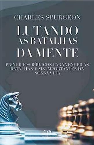 Lutando as batalhas da mente