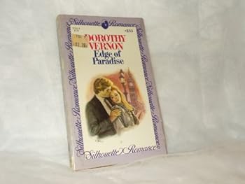 Paperback Edge of Paradise (Silhouette Romance, No. 233) Book