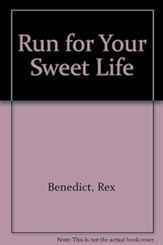 Hardcover Run for Your Sweet Life Book