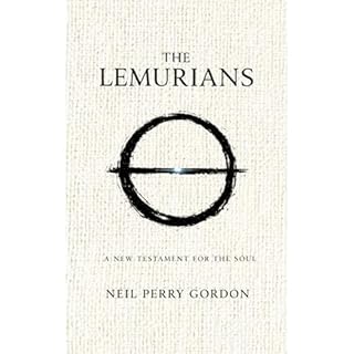 The Lemurians Audiobook By Neil Perry Gordon cover art