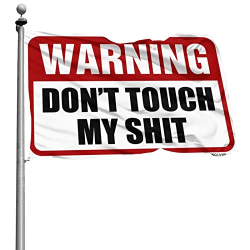 Drapeau Don'T Touch My Shit géant en tissu résistant pour dortoir