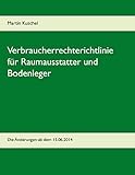  Verbraucherrechterichtlinie für Raumausstatter und Bodenleger: Die Änderungen ab dem 13.06.2014