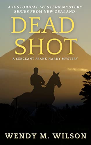Dead Shot: A Historical Western Kidnapping Thriller (The Sergeant Frank Hardy Mysteries Book 4) #TOP7