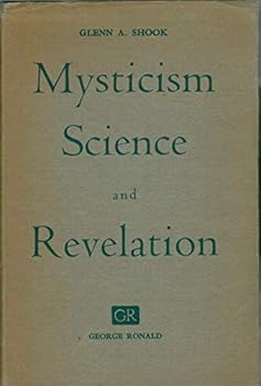 Hardcover Mysticism, science, and revelation Book