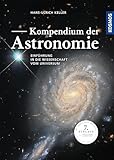 Kompendium der Astronomie: Einführung in die Wissenschaft vom Universum