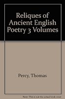 Reliques of Ancient English Poetry 3 Vol. Set B00D0671V2 Book Cover