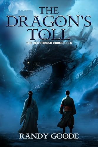The Dragon's Toll (The Red Thread Chronicles Book 1)