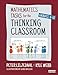 Mathematics Tasks for the Thinking Classroom, Grades 6-12 (Corwin Mathematics Series)