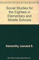 Social Studies for the Eighties in Elementary and Middle Schools 0023630701 Book Cover