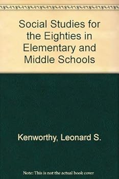 Paperback Social studies for the eighties, in elementary and middle schools Book