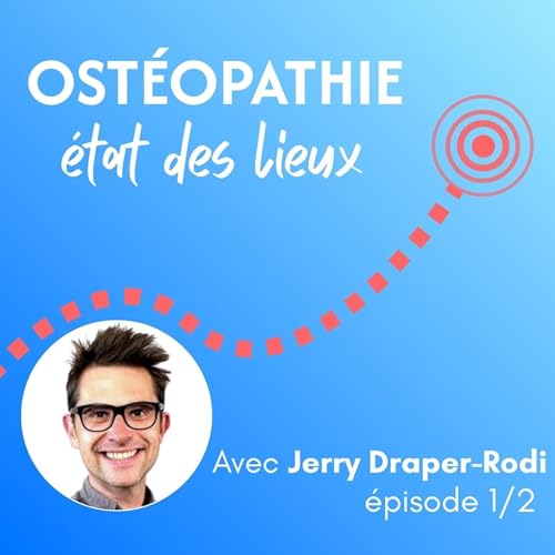 Ost&eacute;opathie, &eacute;tat des lieux (1/2)
