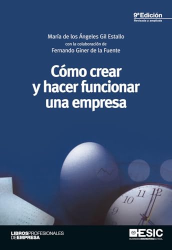 Portada de Como crear y hacer funcionar una empresa