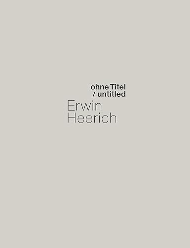 Erwin Heerich. Plastik, Zeichnungen, grafische Serien