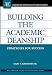 Building the Academic Deanship: Strategies for Success (ACE/Praeger Series on Higher Education)