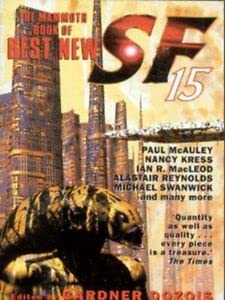 The Mammoth Book Of Best New Science Fiction , Volume 15: No. 15-Wow! eBook