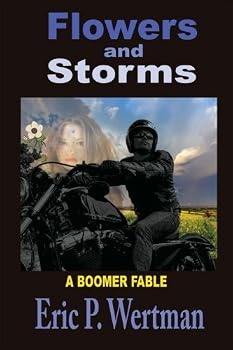 Paperback Flowers and Storms: Another Boomer Fable Book