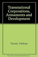 Transnational Corporations, Armaments And Development 0312814739 Book Cover