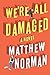 We're All Damaged