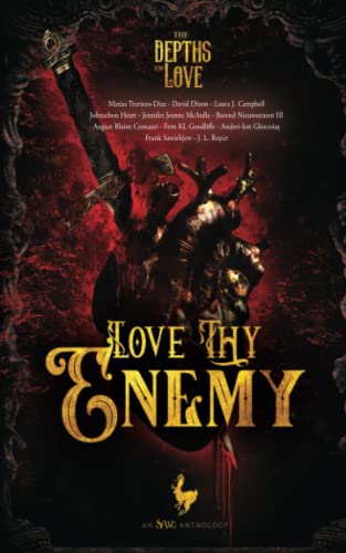 Depths of Love : Love Thy Enemy