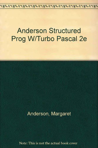 Structured Programming Using Turbo Pascal: A Brief Introduction ...