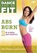 DANCE AND BE FIT: ABS BURN