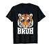 Funny Bruh Tiger Meme Graphic Wild Safari Animal Print T-Shirt