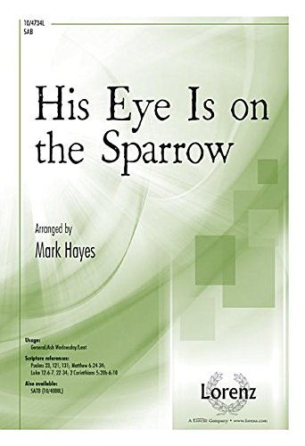 His Eye Is on the Sparrow