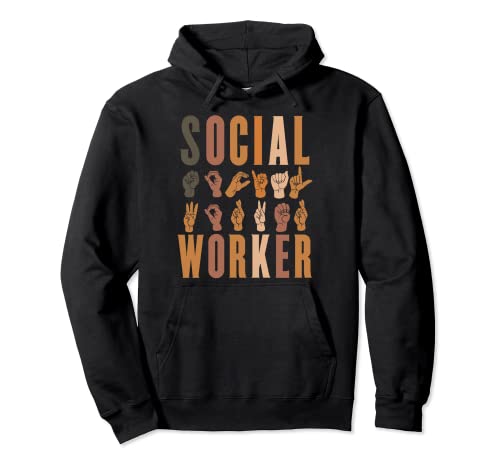 Social Worker Appreciation Month ASL Sign Language Sweat à Capuche