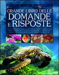 Hardcover Il grande libro delle domande e delle risposte [Italian] Book